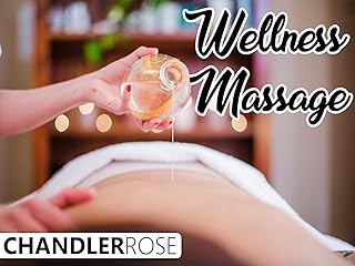 Wellness Massage - Chandler Rose